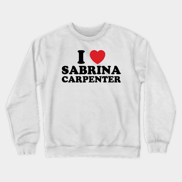 I Heart Sabrina Carpenter v2 Crewneck Sweatshirt by Emma